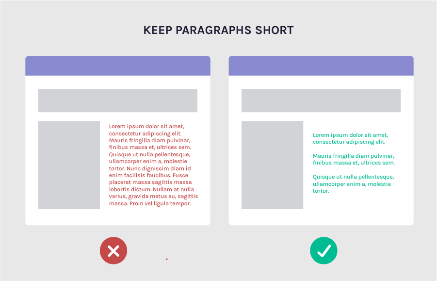 Increase legibility by keeping your paragraphs short